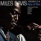 5. Miles Davis ‎– Kind Of Blue
