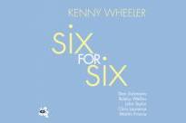 Kenny-Wheeler--Six-For-Six-album