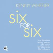 Kenny-Wheeler--Six-For-Six-album